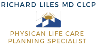 Richard Liles MD CLCP — Physician Life Care Planning Specialist